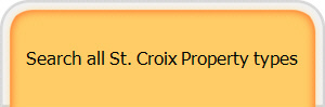 Search all St. Croix Property types